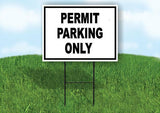 PERMIT PARKING ONLY Yard Sign Road with Stand LAWN SIGN