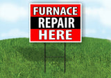 Furnace REPAIR HERE BLACK STRIPE Plastic Yard Sign ROAD SIGN with Stand