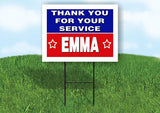 EMMA THANK YOU SERVICE 18 in x 24 in Yard Sign Road Sign with Stand