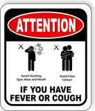ATTENTION AVOID VIRUS Aluminum composite sign