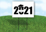 Class of 2021 black and white Yard Sign Road with Stand LAWN SIGN