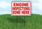 ENGINE INSPECTIONS DONE RED WHITE Yard Sign Road with Stand LAWN SIGN
