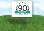 90 year anniversary Yard Sign Road with Stand LAWN SIGN
