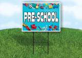 PRE SCHOOL BLUE BACKGROUND Yard Sign Road with Stand LAWN SIGN
