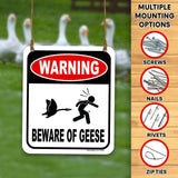 Warning Beware Of Geese Aluminum composite outdoor sign long-lasting