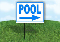 POOL RIGHT ARROW BLUE Yard Sign Road with Stand LAWN SIGN Single sided