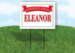 ELEANOR CONGRATULATIONS RED BANNER 18in x 24in Yard sign with Stand