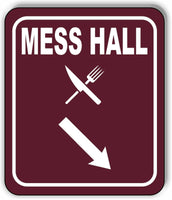 MESS HALL DIRECTIONAL ARROW TRAIL 8 Variations Metal Aluminum composite sign