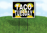 TACO TUESDAY TACO BACKGROUND Yard Sign with Stand LAWN SIGN
