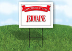 JERMAINE CONGRATULATIONS RED BANNER 18in x 24in Yard sign with Stand
