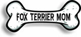 Dog Mom Fox Terrier Bone Car Magnet Bumper Sticker 3"x7"