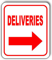 Deliveries RIGHT ARROW Aluminum Composite Sign