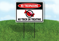 NO TRESPASSING NO TRICK OR TREATING Yard Sign Road sign with Stand LAWN POSTER