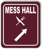 MESS HALL DIRECTIONAL ARROW TRAIL 8 Variations Metal Aluminum composite sign