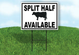 SPLIT HALF AVAILABLE BLACK BORDER Yard Sign Road with Stand LAWN SIGN