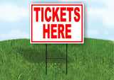 TICKETS HERE RED Yard Sign Road with Stand LAWN SIGN