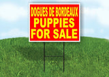 Dogues de Bordeaux PUPPIES FOR SALE YELLOW Yard Sign Road with Stand LAWN SIGN
