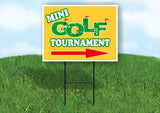 MINI GOLF TOURNAMENT YELLOW Yard Sign Road with Stand LAWN SIGN Single sided