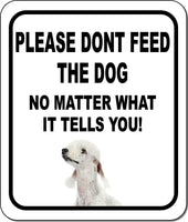 PLEASE DONT FEED THE DOG Bedlington Terrier Metal Aluminum Composite Sign