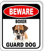 BEWARE BOXER GUARD DOG 1 Metal Aluminum Composite Sign