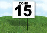 ZONE 15 BLACK WHITE Yard Sign with Stand LAWN SIGN