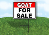 GOAT FOR SALE RED BLACK 18 in x 24 in Yard Sign Road Sign with Stand