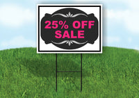25% OFF SALE PINK TAG BLACK Yard Sign with Stand LAWN SIGN