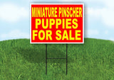 Miniature Pinscher PUPPIES FOR SALE YELLOW Yard Sign Road with Stand LAWN SIGN