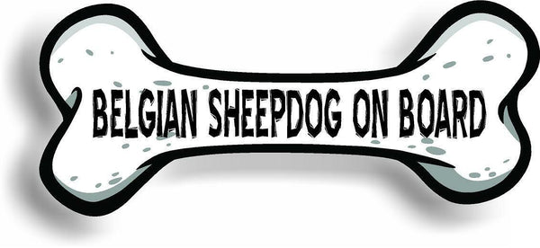 Dog on Board Belgian Sheepdog Bone Car Magnet Bumper Sticker 3"x7"