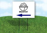 BREAKFAST BLUE ARROW LEFT Yard Sign Road with Stand LAWN SIGN Single sided