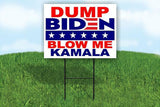 DUMP biden BLOW ME kamala ANTI Yard Sign Road with Stand LAWN SIGN