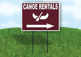 CANOE RENTALS RIGHT ARROW BROW Yard Sign Road with Stand LAWN SIGN Single sided