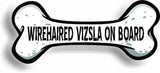 Dog on Board Wirehaired Vizsla Bone Car Magnet Bumper Sticker 3"x7"