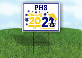 PHS Class of 2021 Graduation Yard Sign with Stand LAWN SIGN