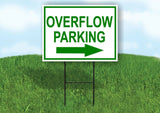 OVERFLOW PARKING RIGHT ARROW GREEN  Yard Sign with Stand LAWN SIGN