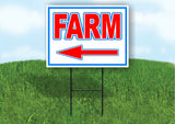 FARM LEFT arrow RED WHITE BLUE 18inx24in Yard Road Sign w/  Stand