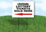 LOUISIANA STATE LOTTERY TICKETS LEFT ARROW Yard Sign w Stand LAWN SIGN Single