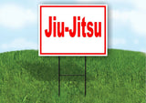 Jiu-Jitsu HERE Yard Sign Road with Stand LAWN SIGN