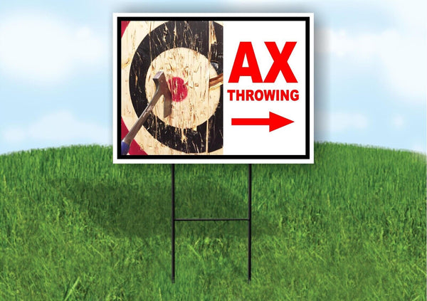 AX throwing right arrow picture 18 in x 24 in Yard Sign Road Sign with ...