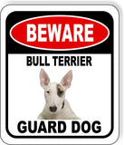 BEWARE BULL TERRIER GUARD DOG Metal Aluminum Composite Sign
