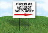 RHODE ISLAND STATE LOTTERY TICKETS RIGHT ARRO Yard Sign w Stand LAWN SIGN Single