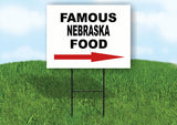 NEBRASKA FAMOUS FOOD RIGHT ARROW Yard Sign w Stand LAWN SIGN Single