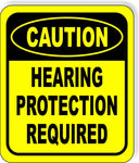 CAUTION Hearing Protection Required Metal Aluminum Composite SAFETY Sign