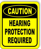 CAUTION Hearing Protection Required Metal Aluminum Composite SAFETY Sign