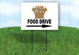 FOOD DRIVE BLACK LETTERS RIGHT Yard Sign Road with Stand LAWN SIGN Single sided