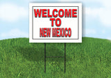 NEW MEXICO WELCOME TO 18 in x 24 in Yard Sign Road Sign with Stand