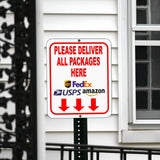 Please Deliver All Packages HERE outdoor Metal sign
