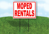 MOPED Rentals RED Yard Sign Road with Stand LAWN SIGN