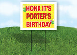 PORTER'S HONK ITS BIRTHDAY 18 in x 24 in Yard Sign Road Sign with Stand