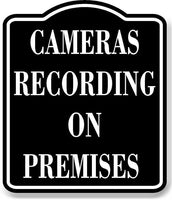 Cameras Recording On Premises BLACK Aluminum Composite Sign